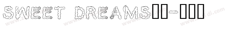 sweet dreams字体字体转换